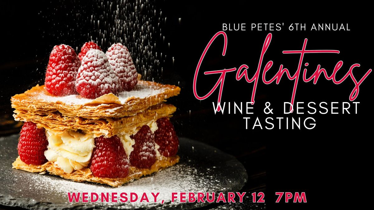 Galentines Wine & Dessert Tasting