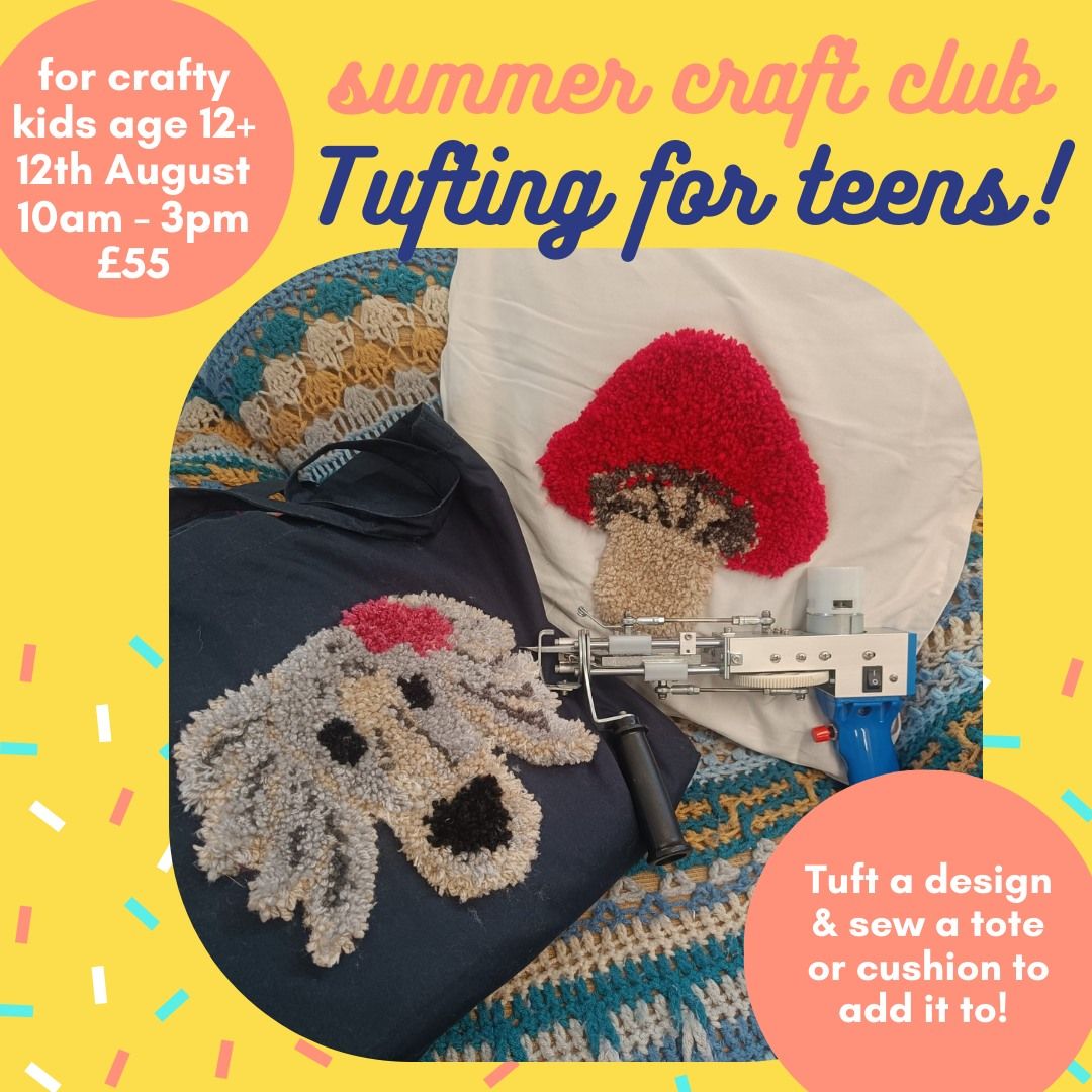 Tufting for Teens Craft Club