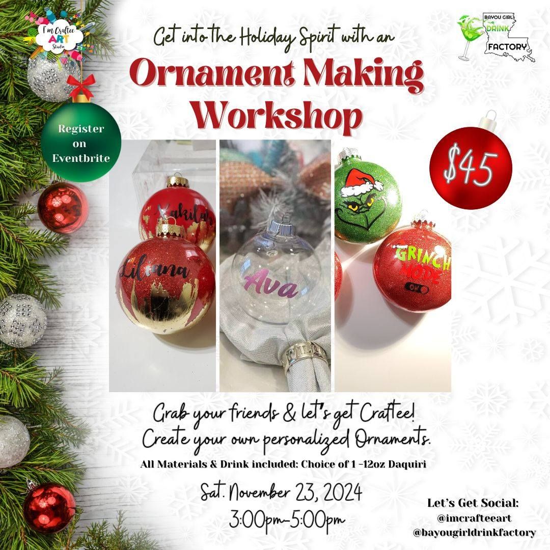 Ornament Making Workshop