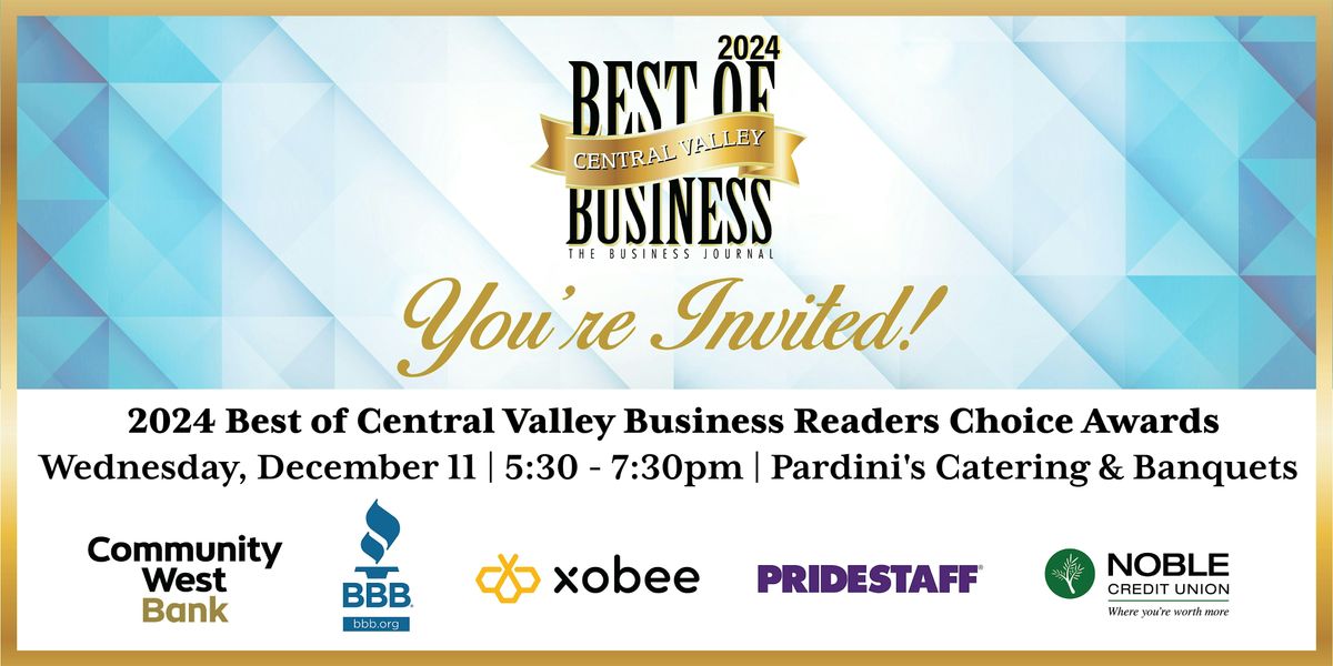 2025  Best of Central Valley Business Readers Choice Awards