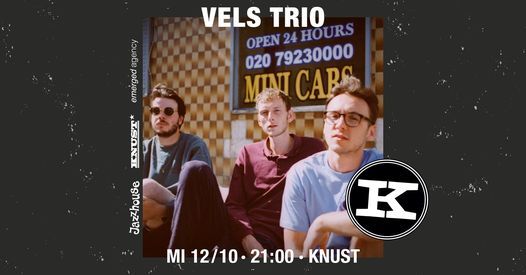 Jazzhouse: Vels Trio | 2G+