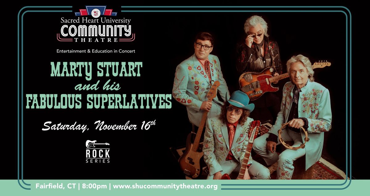 Marty Stuart and His Fabulous Superlatives