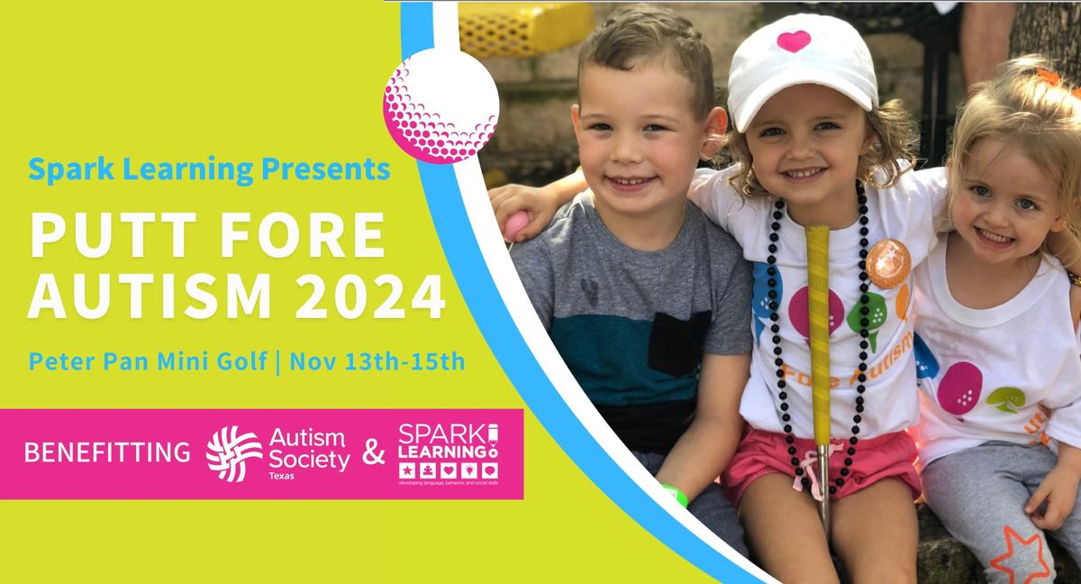 Spark Learning's Putt Fore Autism 2024