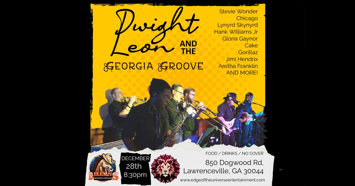 Dwight Leon and the Georgia Groove | Live at Dillon's Restaurant & Sports Bar