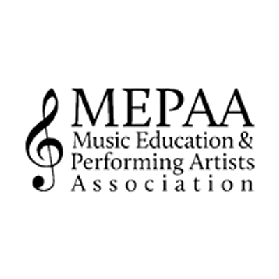 Music Education & Performing Artists Association-MEPAA
