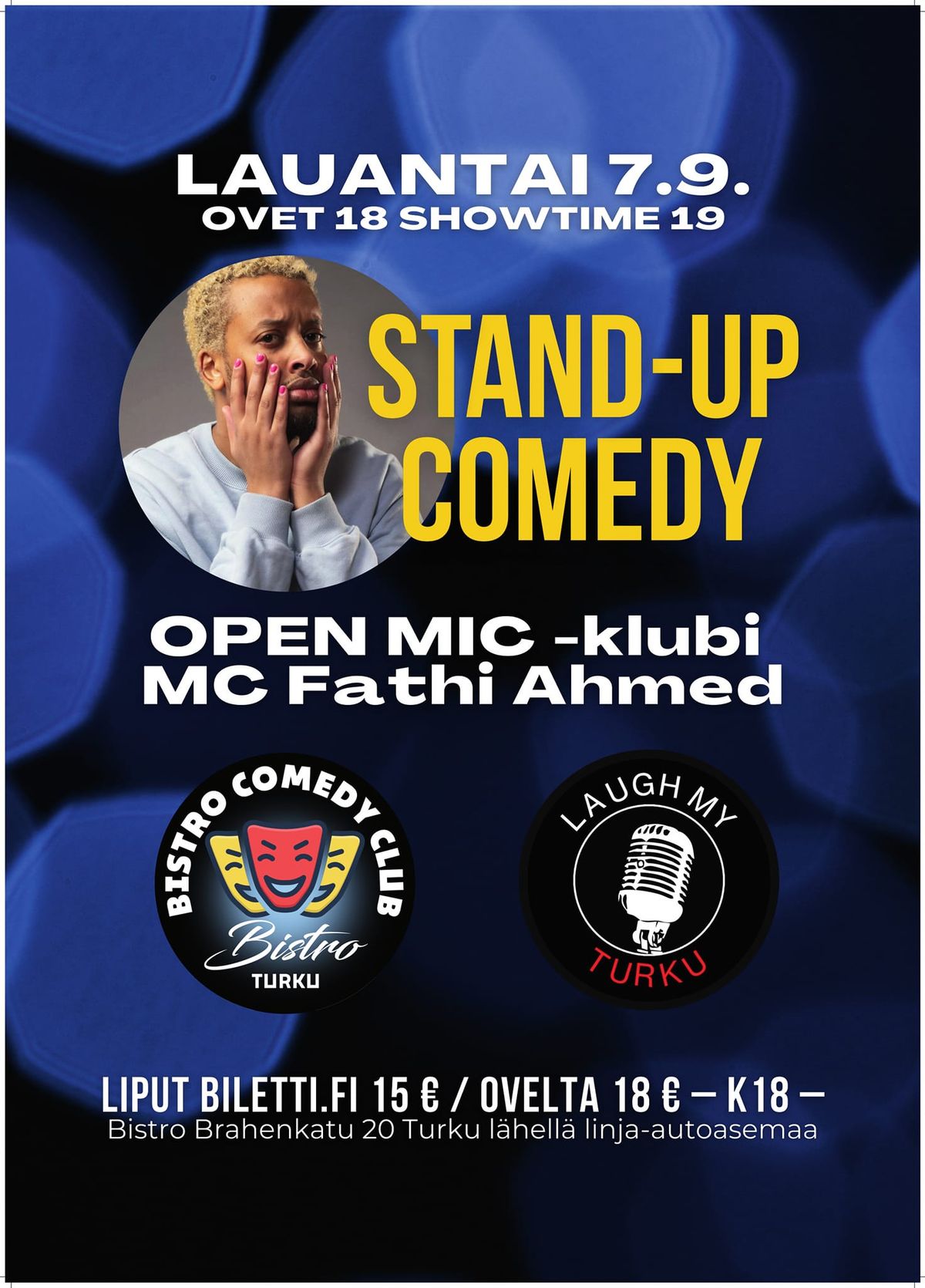 Bistron Stand Up -klubi - Fathi Ahmed ja yst\u00e4v\u00e4t