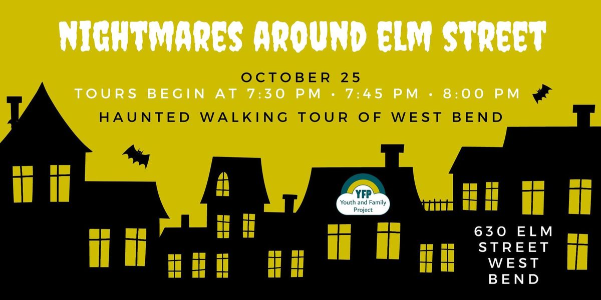 Nightmares Around Elm Street Haunted Walking Tours