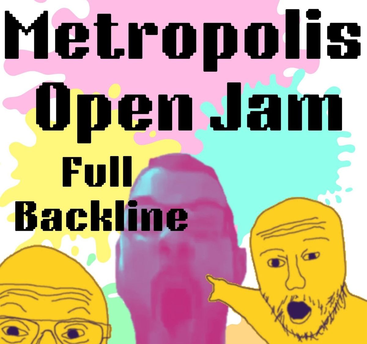 Monthly Open Jam!!