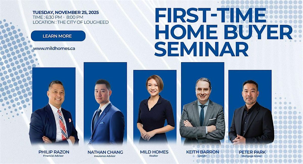 First-time Home Buyer Seminar