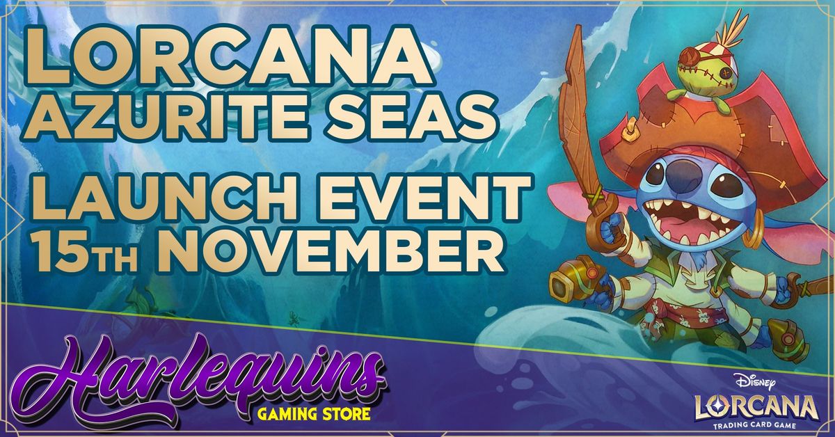 Disney's Lorcana Azurite Seas Sealed Format Launch Event 15th November