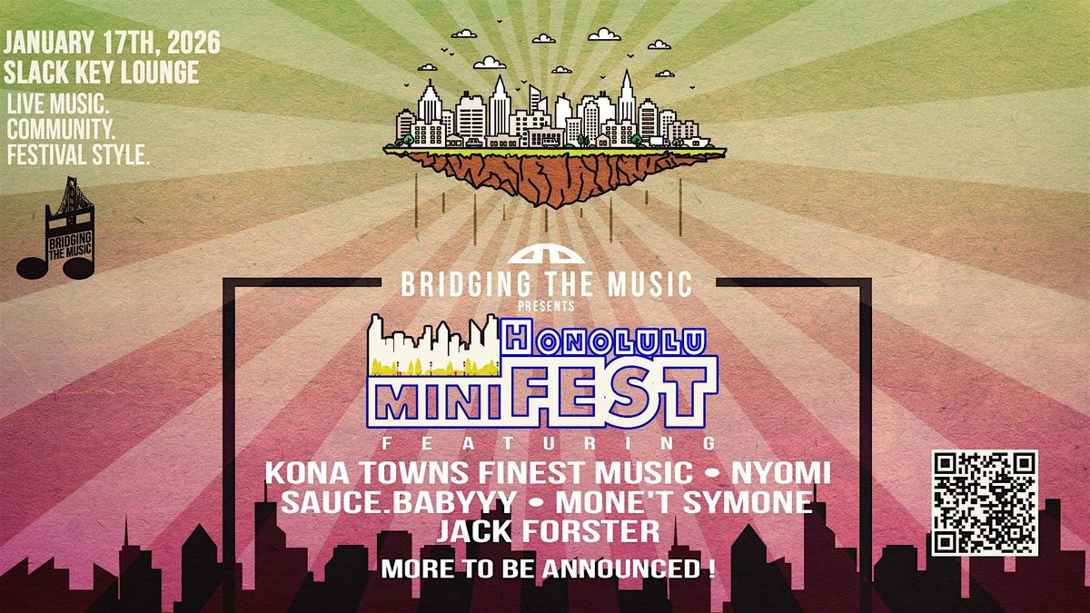 Honolulu miniFEST!