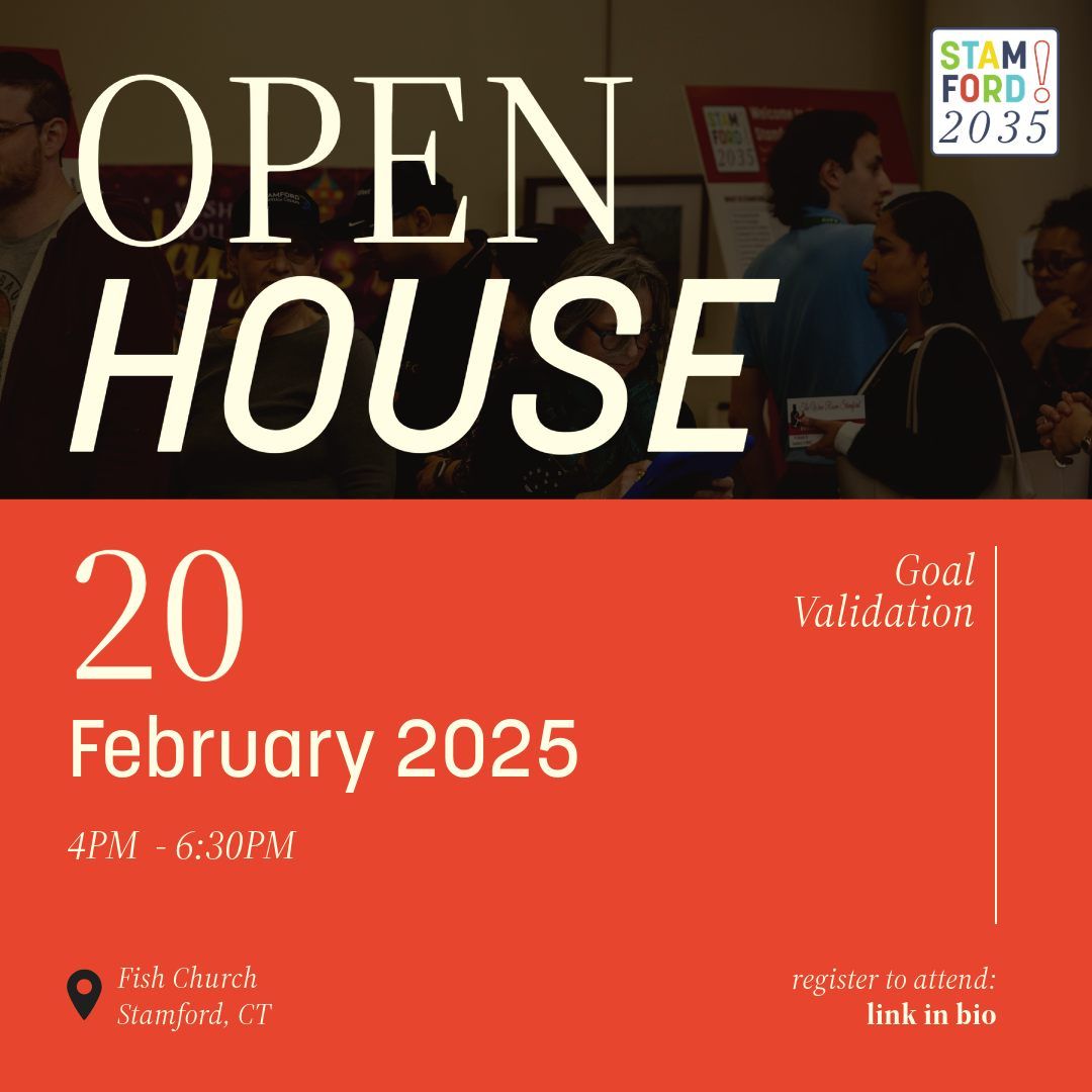 Stamford 2035 Public Open House #2