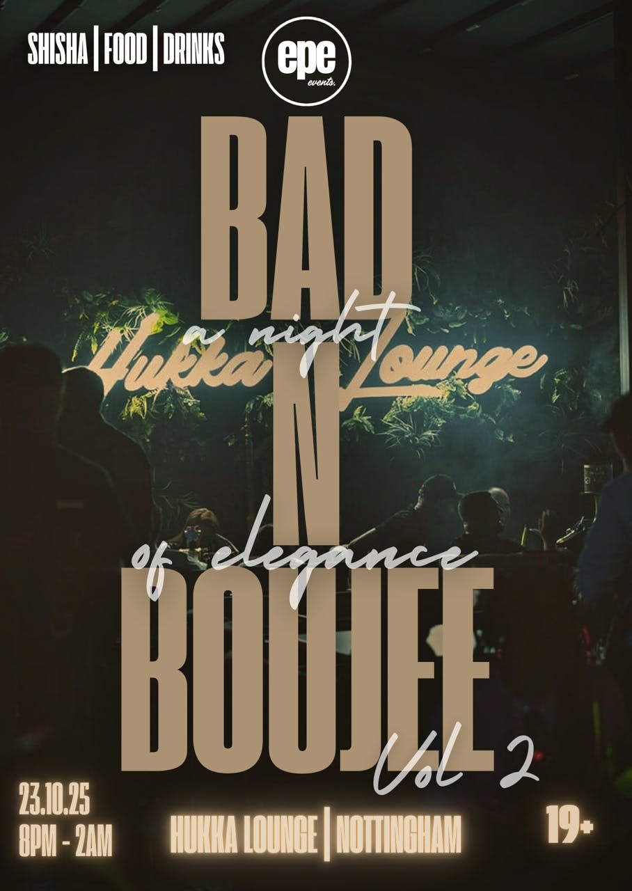 BAD &amp; BOUJEE - A NIGHT OF ELEGANCE VOL 2