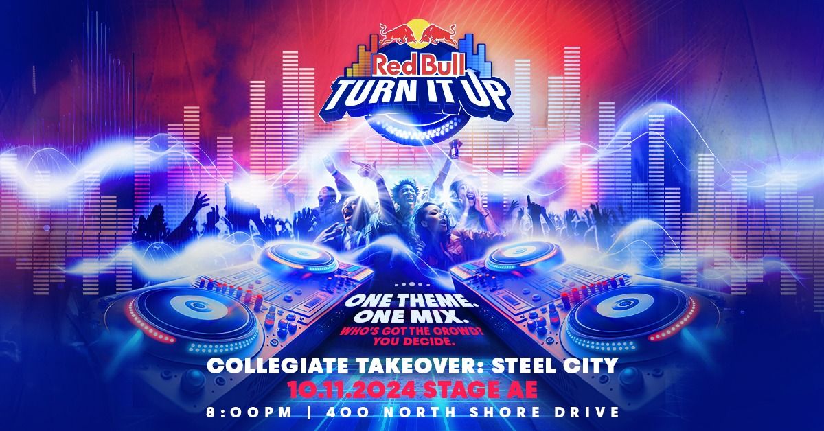 RED BULL TURN IT UP: PITTSBURGH