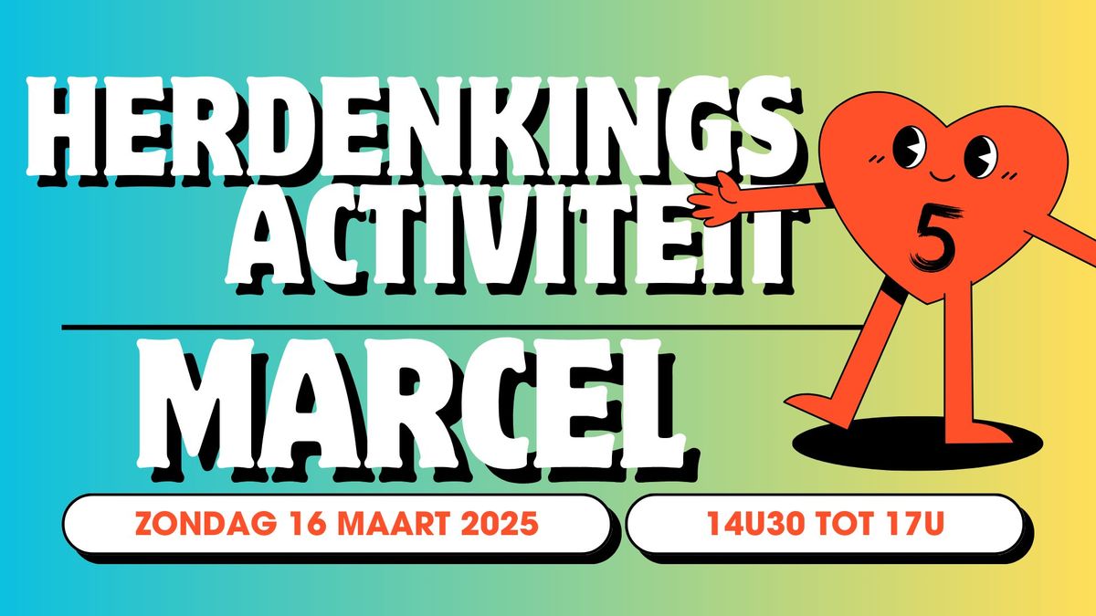 Herdenkingsactiviteit Marcel