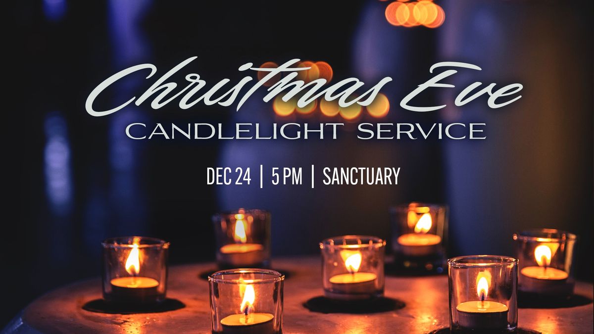 Christmas Eve - Candlelight Service