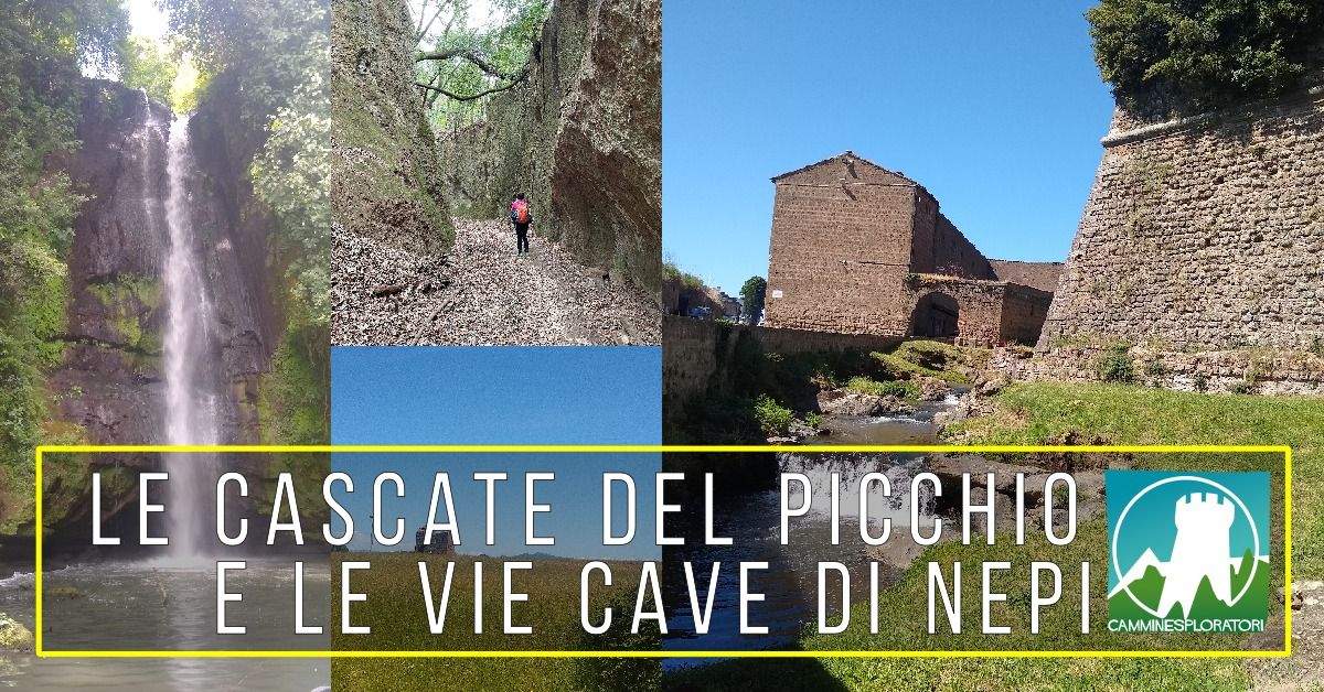 Le Cascate del Picchio e le Vie Cave di Nepi