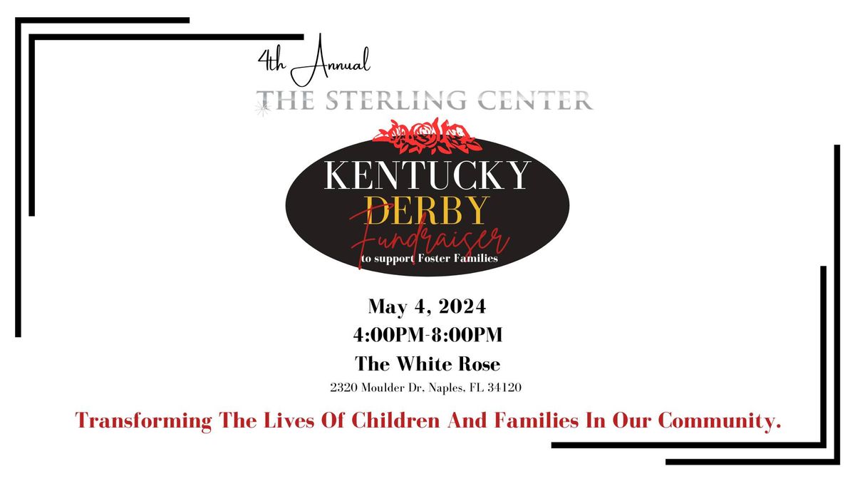 The Sterling Center Derby Fundraiser to support children and Families