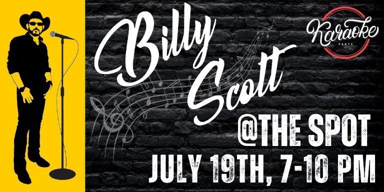 Karaoke Night with Billy Scott @TheSpot