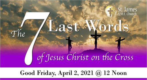 7 Last Words of Christ on the Cross