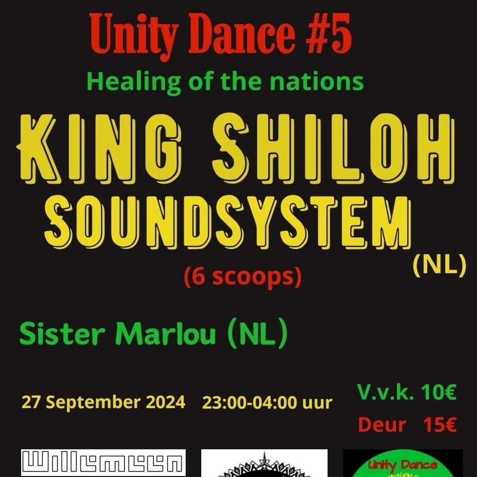 Unity Dance #5 **Healing of the Nations** King Shiloh Sound System (6scoops) with Sister Marlou