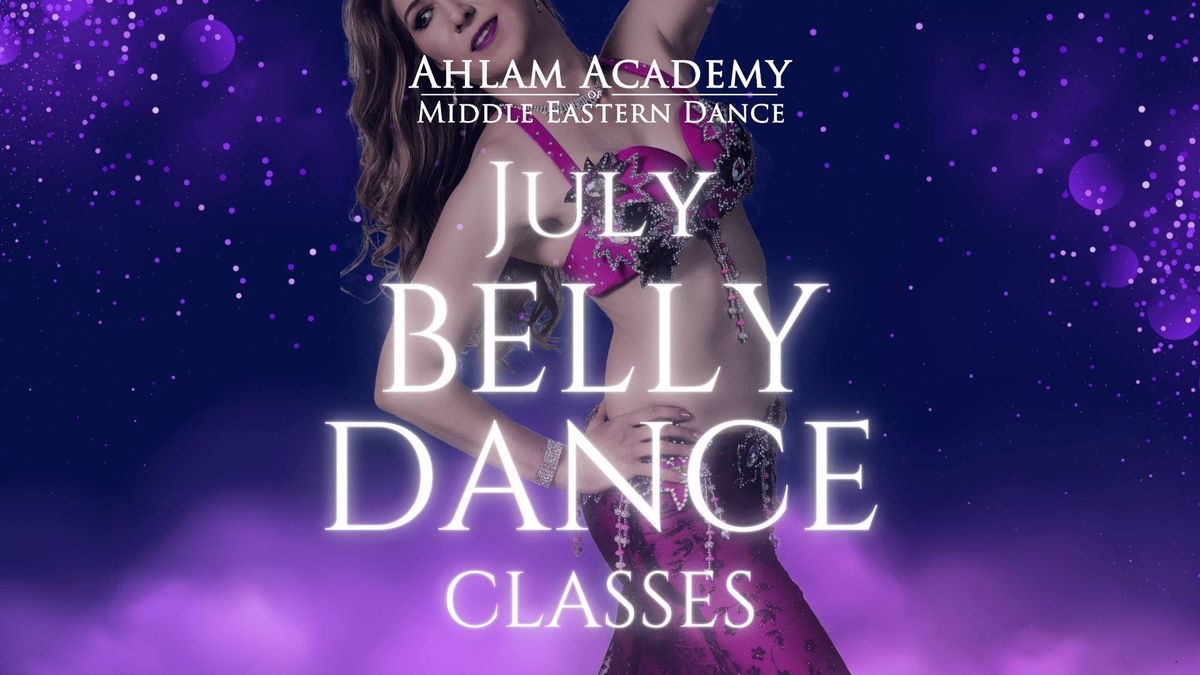 July Belly Dance Classes