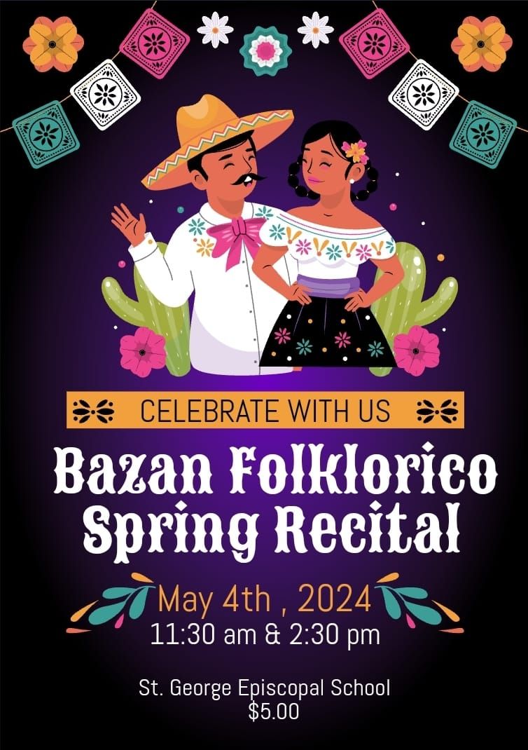 Bazan Folklorico 2024 Recital 