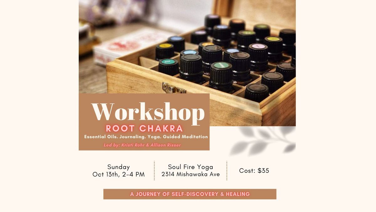 Root Chakra Workshop 