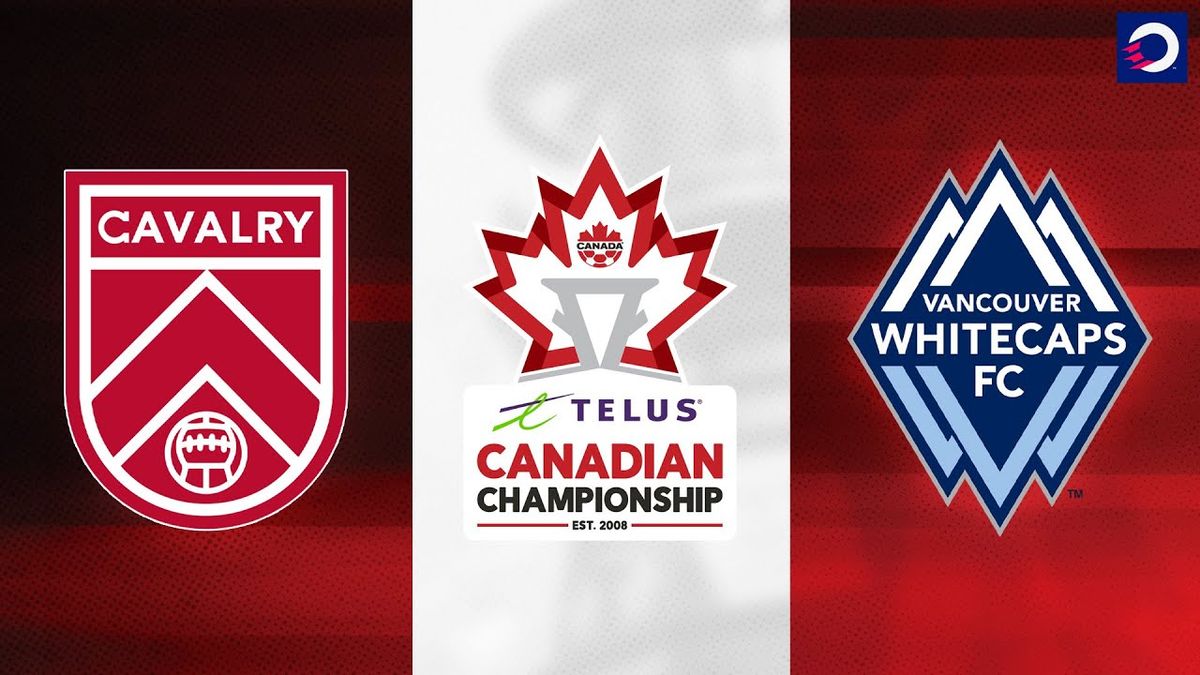 Vancouver FC vs. Cavalry FC
