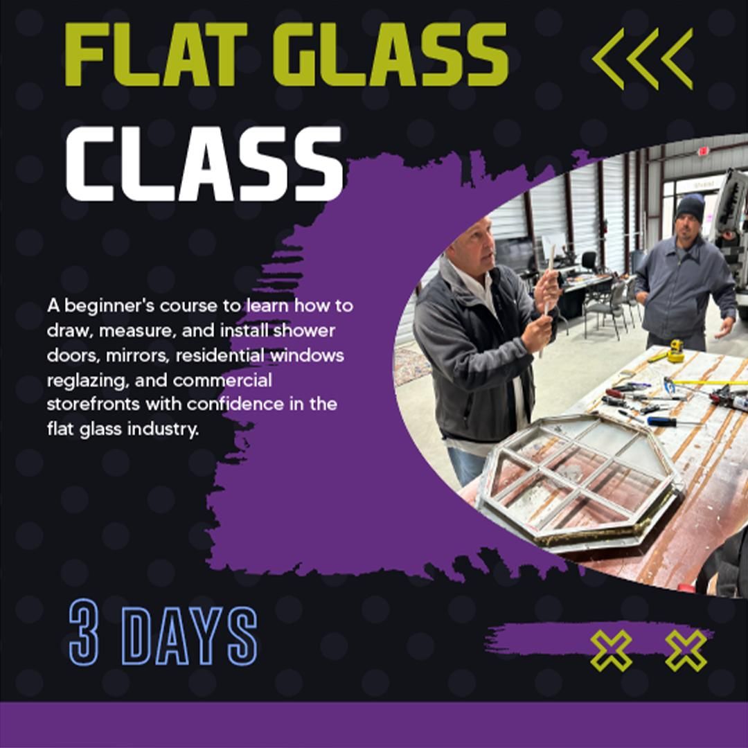 Flat Glass 101