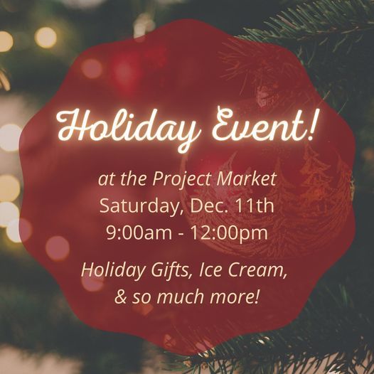 Holiday Gifts at the Project Market