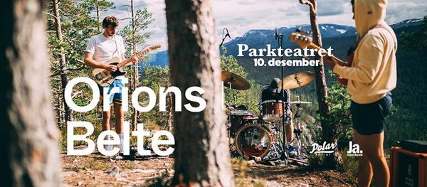 Orions Belte | Parkteatret