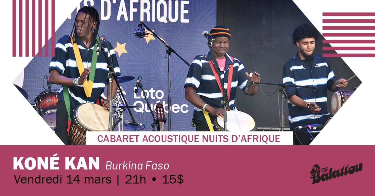 KON\u00c9 KAN | Cabaret Acoustique Nuits d'Afrique