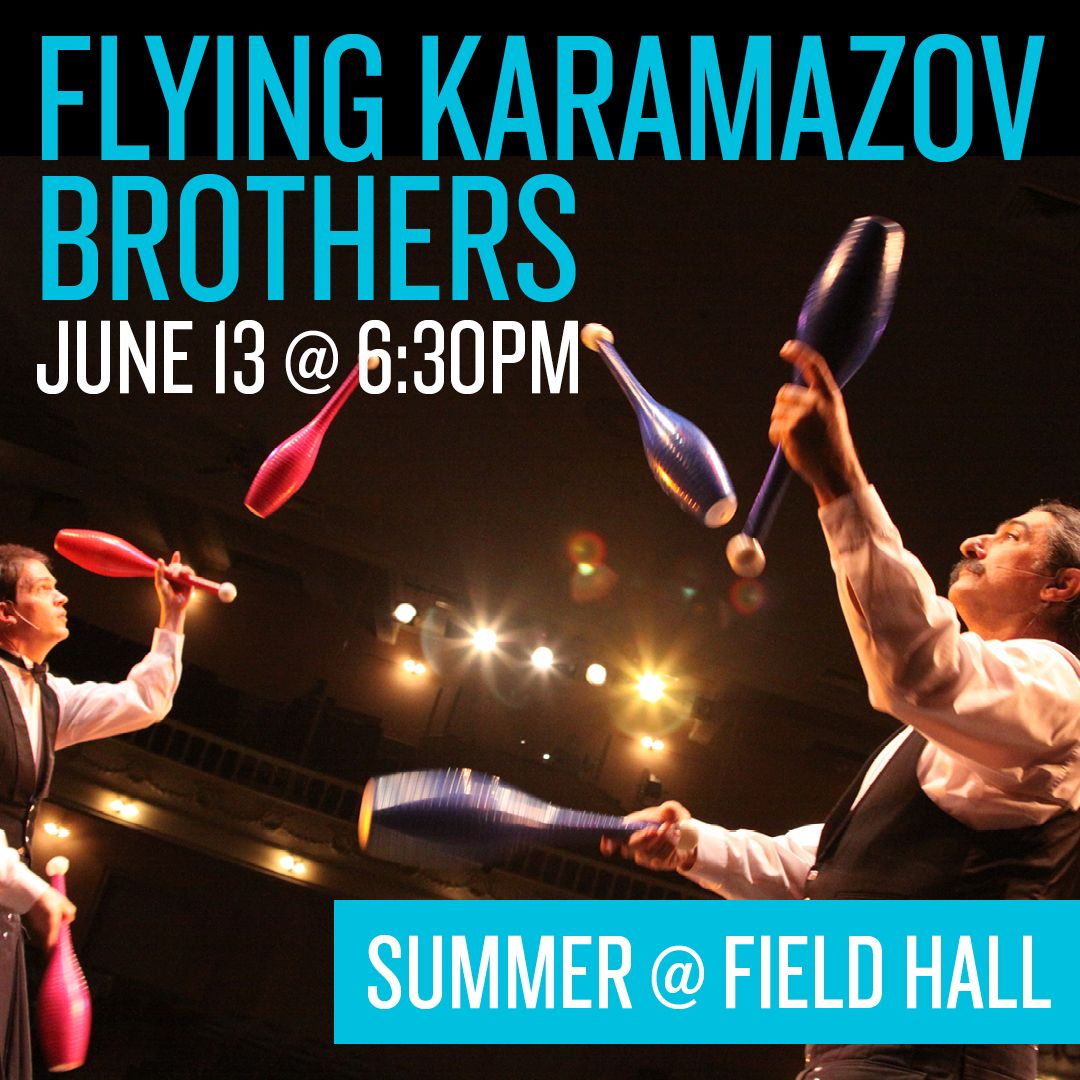 Flying Karamazov Brothers at Wheeler Opera House