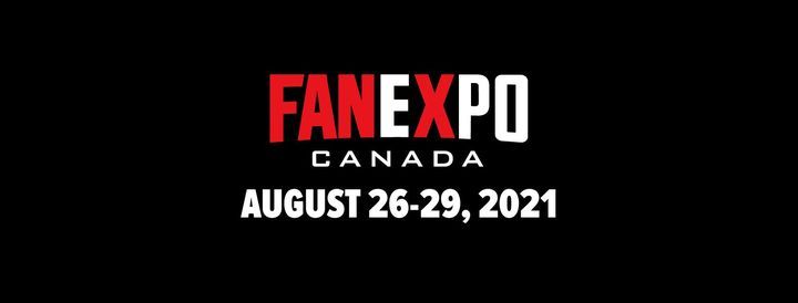 FAN EXPO Canada 2021