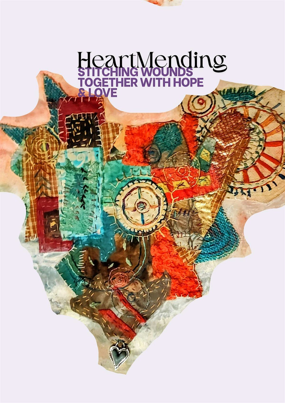 HeartMending: Stitching Wounds Together With Hope and Love
