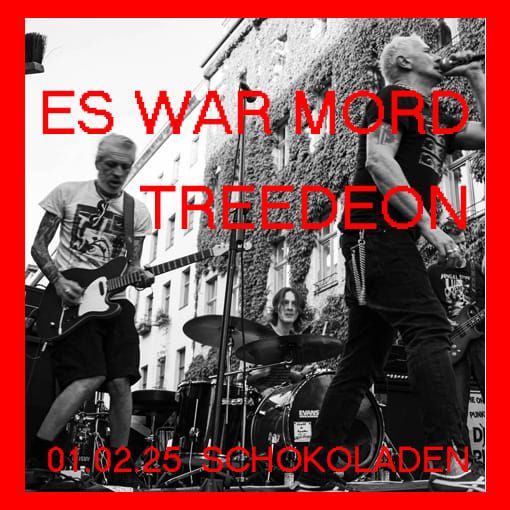 TREEDEON (doom, bln) + ES WAR MORD (punk, bln)