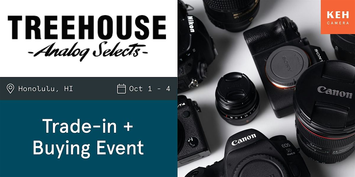 Sell your camera gear (free event-appt only) at Treehouse Analog Selects