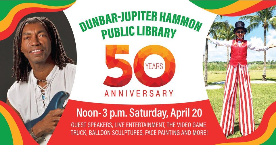 Dunbar-Jupiter Hammon Public Library 50th Anniversary Celebration