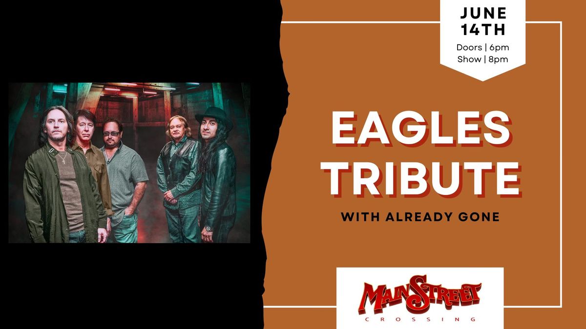 Eagles Tribute | Already Gone | LIVE at Main Street Crossing