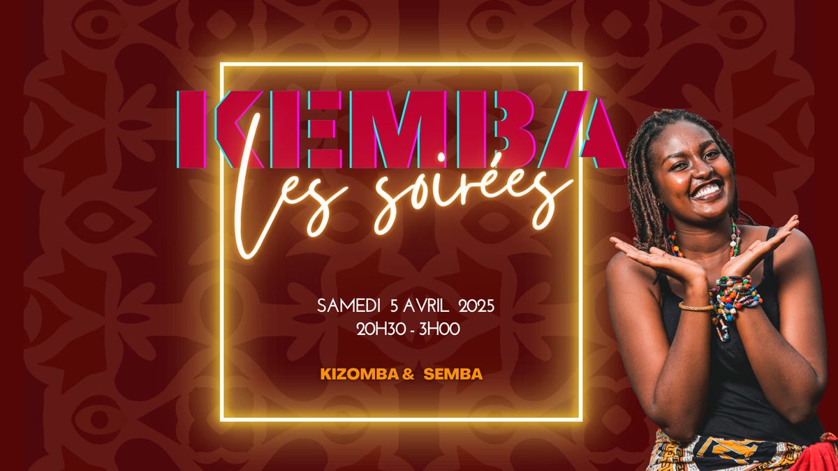 Les Soir\u00e9es Kemba 