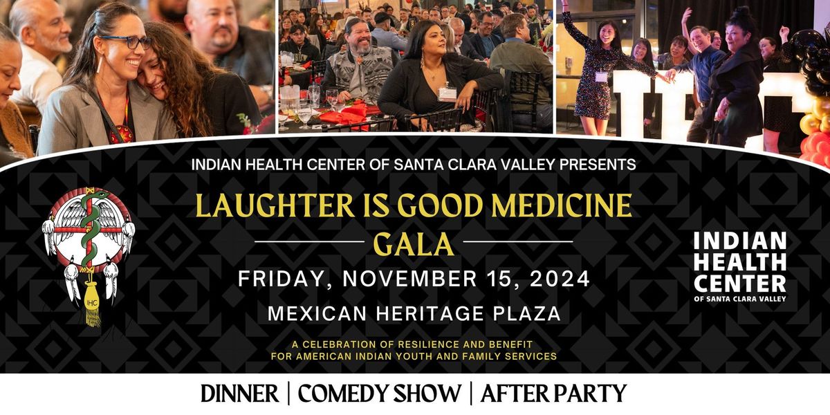 Laughter is Good Medicine Gala: Dinner, Comedy Show, and After Party!