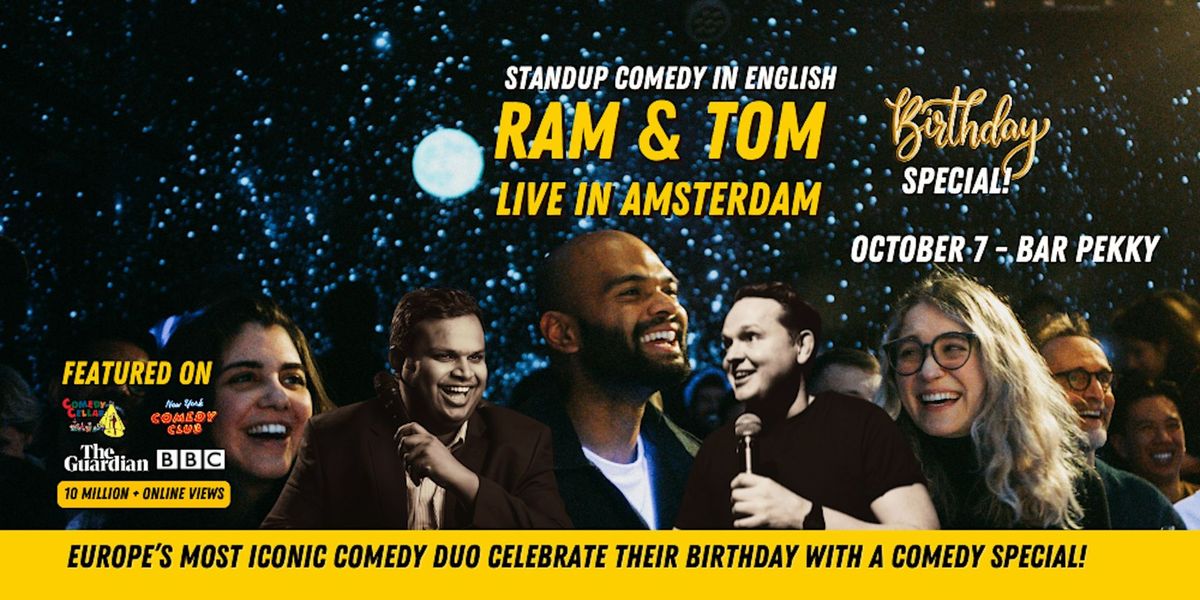 Ram & Tom -  Standup Comedy Special in English - Amsterdam