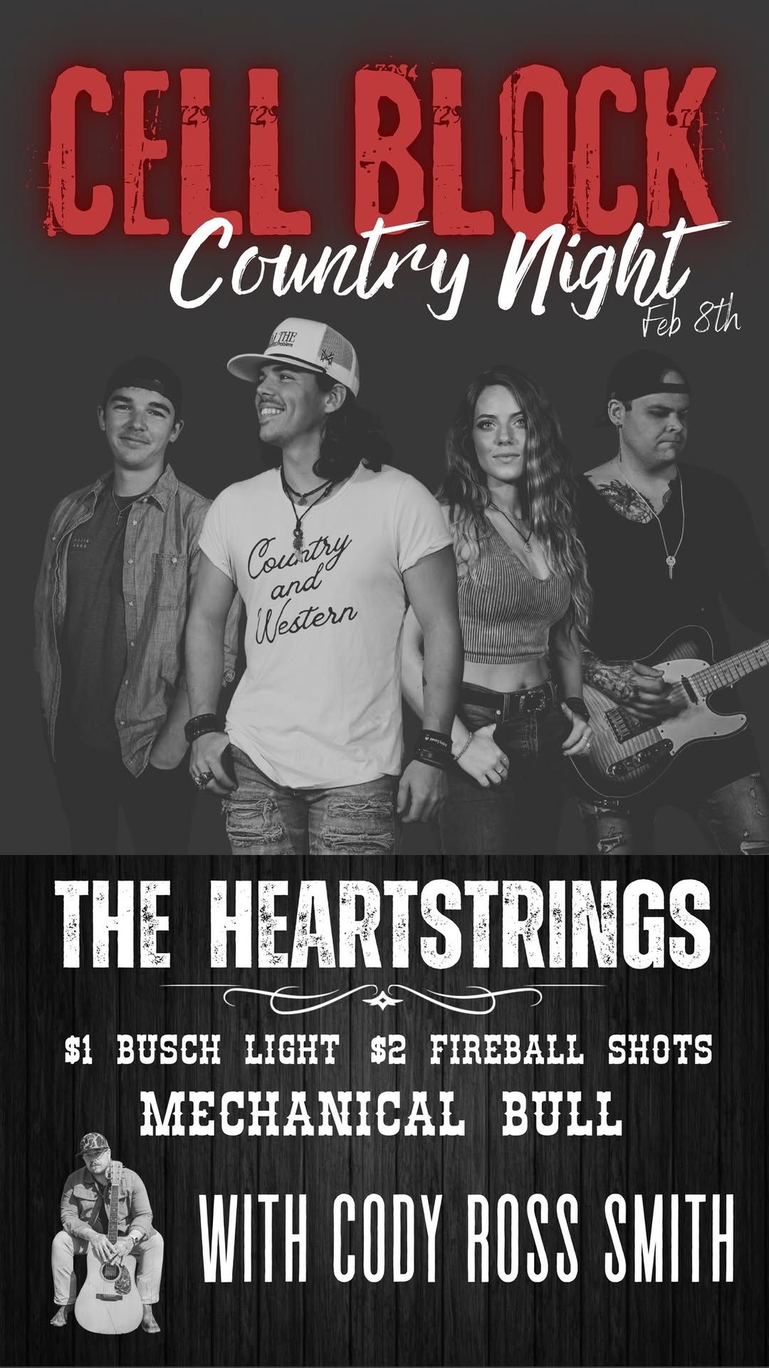 Heartstrings at Cell Block for Country Night wsg: Cody Ross Smith