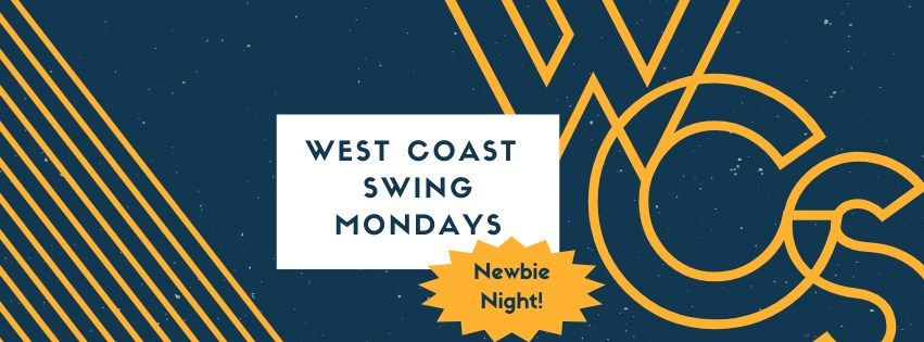 1st Monday West Coast Swing Newbie Night