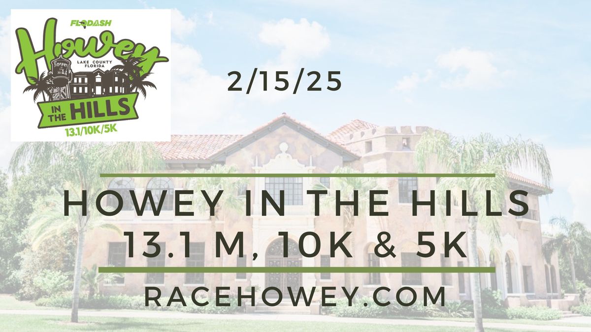 2025 AdventHealth Howey-in-the-Hills 5K, 10K & Half Marathon presented by LiveTrends Design Group