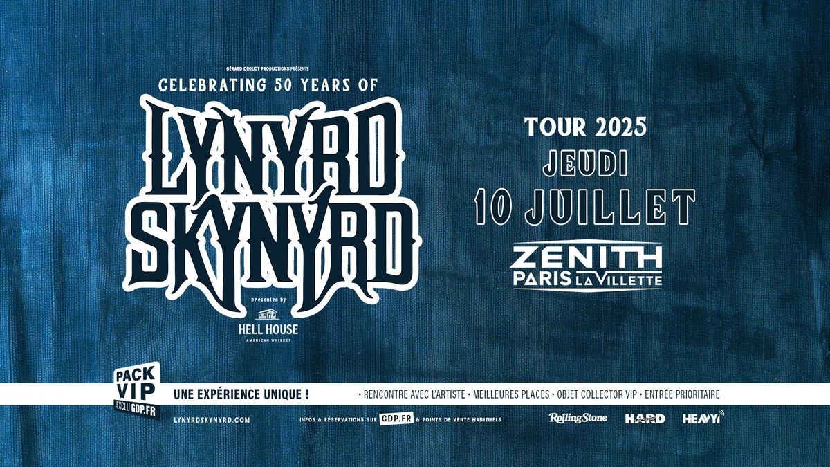 LYNYRD SKYNYRD | PARIS | Z\u00e9nith Paris La Villette