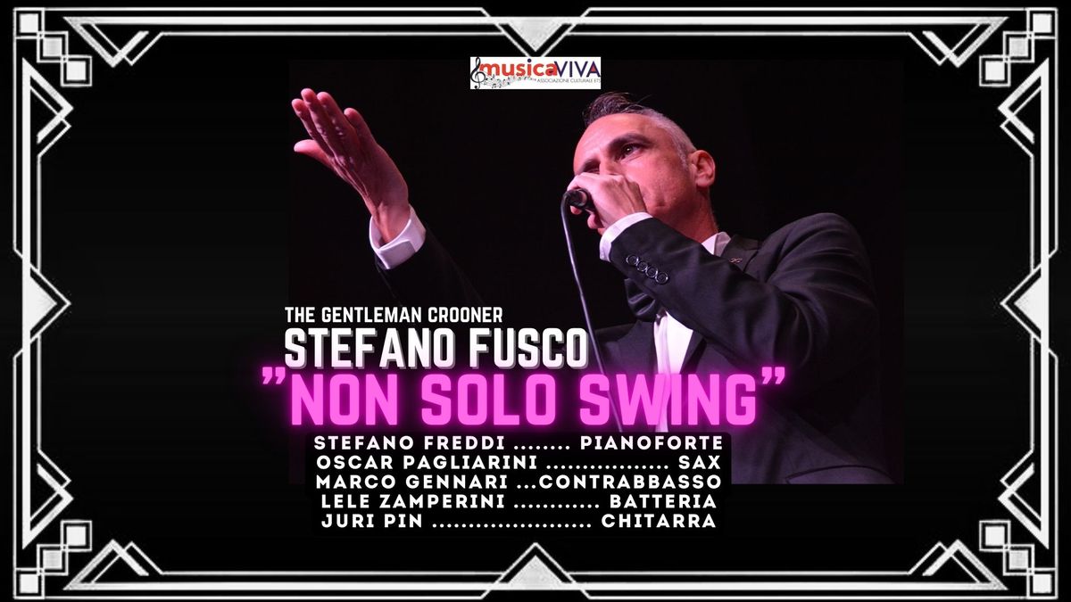 STEFANO FUSCO - NON SOLO SWING