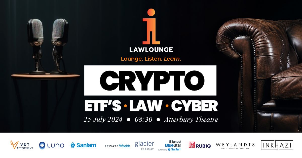 LawLounge - CRYPTO: ETF's, Law, Cyber