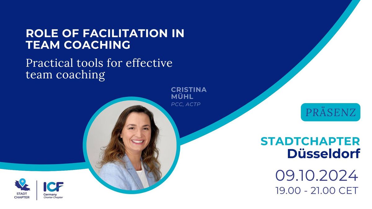 Role of facilitation in Team Coaching